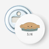 Cute Pi Dag 3.14 Button Flesopener (Voorkant)
