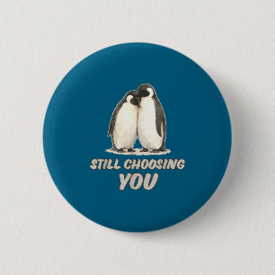 Cute pinguïn koppel kiest nog steeds jou kunst  ronde button 5,7 cm