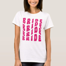 Cute Pink Boho Retro Bachelorette Party Bride T-shirt