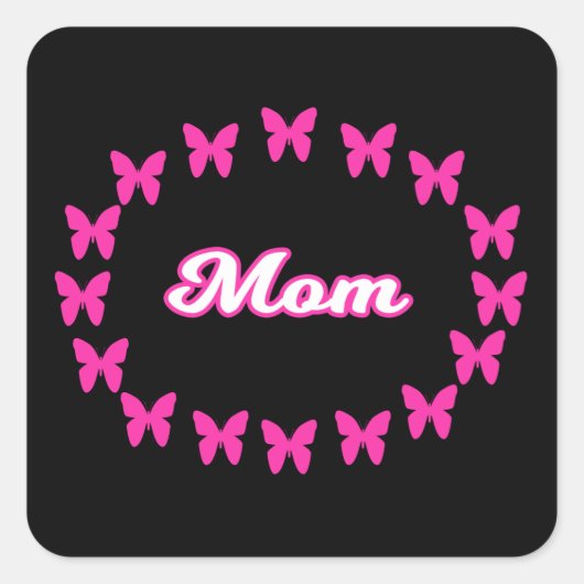 Cute Pink Butterflies met het woord moeder Vierkante Sticker (Voorkant)