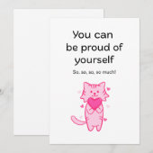 Cute Pink Cat Inspirational Proud of You Card Feestdagenkaart (Voorkant / Achterkant)