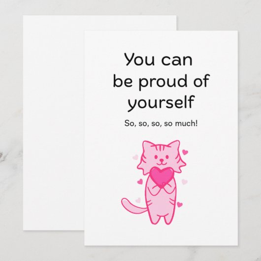Cute Pink Cat Inspirational Proud of You Card Feestdagenkaart (Voorkant / Achterkant)
