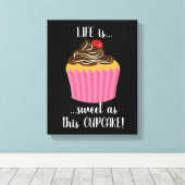 Cute Pink Cupcake Life Quote Canvas Afdruk (Insitu (Houten vloer))