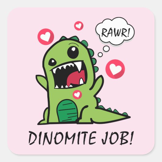 Cute Pink Dinosaur Dino Mite Job School Vierkante Sticker (Voorkant)