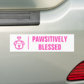Cute Pink Dog Pawsitive Bless Bumpersticker (Op auto)