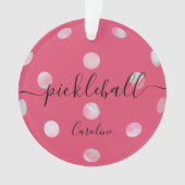 Cute Pink Girly Script Pickleball Ornament (voorkant)
