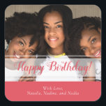 Cute Pink Happy Birthday Custom Best Friend Photo Vierkante Sticker<br><div class="desc">Creëer je eigen roze,  roze stickers voor vrienden,  familie en collega's.</div>