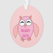Cute Pink Love Message Owl Acryllic Ornament (voorkant)