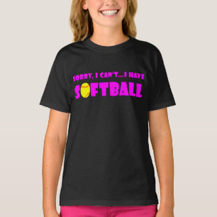 Cute Pink "Sorry dat ik niet kan... ik heb Softbal T-shirt
