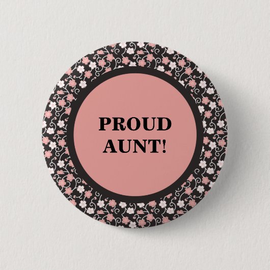 Cute Pink White Floral on Brown Proud tante Button (Voorkant)
