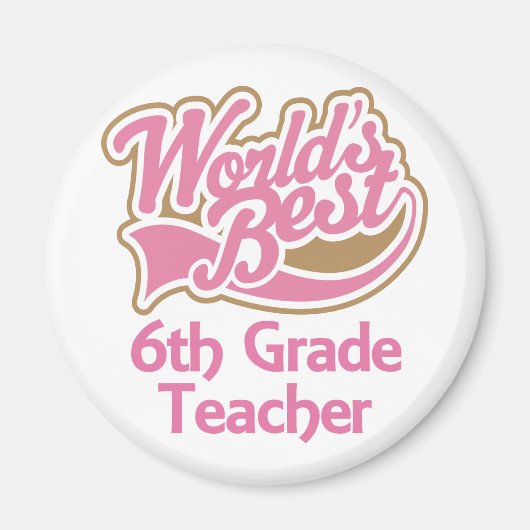 Cute Pink Worlds Best 6th Grade Teacher Magneet (Voorkant)