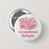 Cute Pink Worlds Best Occupational Therapist Ronde Button 5,7 Cm (Voorkant /achterkant)