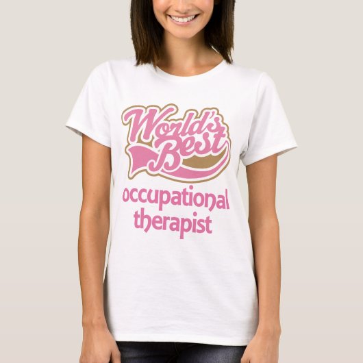 Cute Pink Worlds Best Occupational Therapist T-shirt (Voorkant)