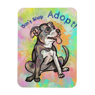 Cute Pit Bull "Adopt!, niet winkelen" Magneet