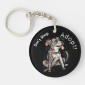 Cute Pit Bull "Adopt!, niet winkelen" Sleutelhanger (Voorkant)
