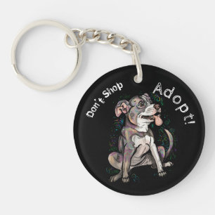 Cute Pit Bull "Adopt!, niet winkelen" Sleutelhanger