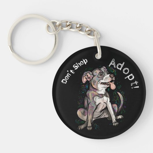 Cute Pit Bull "Adopt!, niet winkelen" Sleutelhanger (Voorkant)
