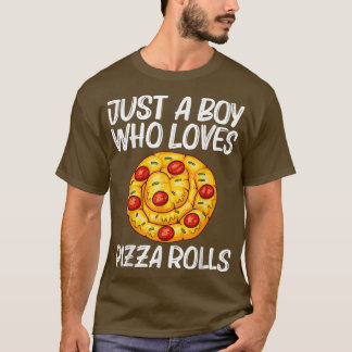 Cute Pizza Roll Design for Boys Kinder Pizza Snack T-shirt