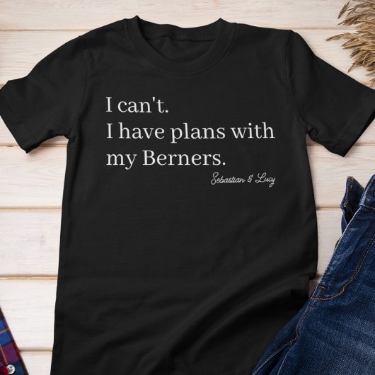 Cute Plannen met Mijn Berner Hondenmoeder Custom Tri-Blend Shirt