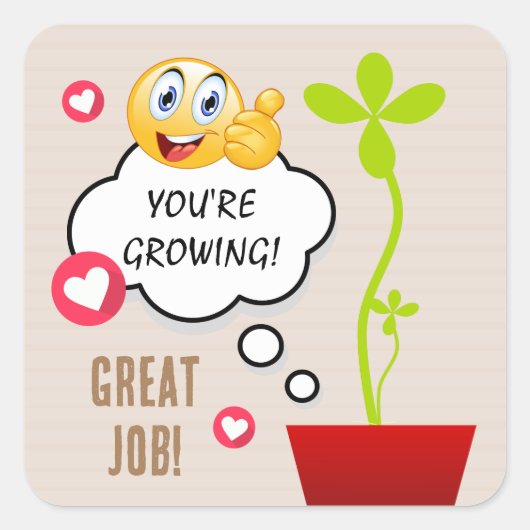 Cute Plant Youre Groeit Great Job Classroom Vierkante Sticker (Voorkant)