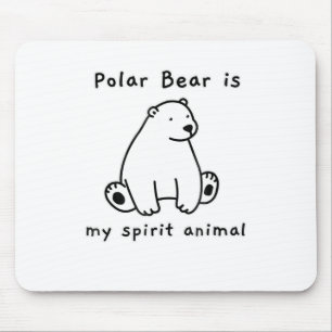 Cute Polar Beer is mijn gedistilleerde dierlijk Be Muismat