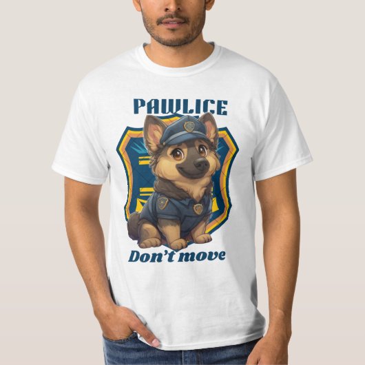 Cute Police Dog – Funny K9 Puppy “Don’t Move" T-shirt (Voorkant)