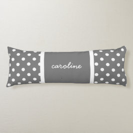 Cute Polka Dots, Grey & White, voeg jouw naam toe Lichaamskussen