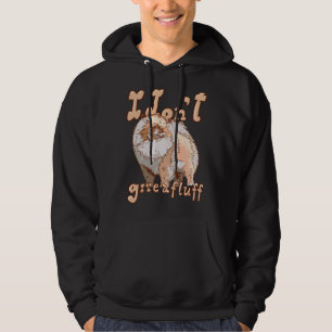 Cute Pom Dog Costume Pomeranian Mam Dad I Don T Gi Hoodie