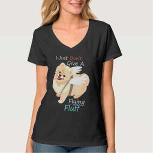 Cute Pomeranian Dog I geeft geen vliegende fluff T-shirt