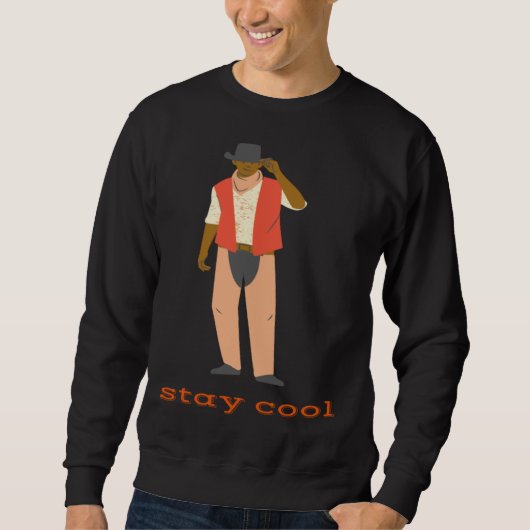 Cute Positive Messages Western Stay Cool Trui (Voorkant)