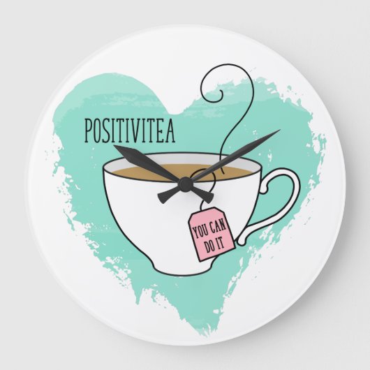 Cute Positivitea Gift for Afstuderen, New Job Grote Klok (Voorkant)