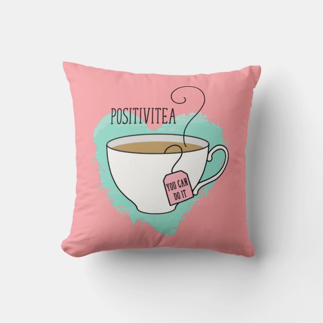 Cute Positivitea Gift for Afstuderen, New Job Kussen (Voorkant)