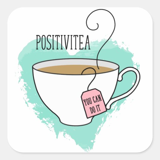 Cute Positivitea Gift for Afstuderen, New Job Vierkante Sticker (Voorkant)
