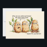 Cute Potates heeft Toes Funny Potato Pun<br><div class="desc">Cute en grappige cartoon/striptekening. Waarom noemen we aardappelen? We hebben geen tenen. Een heeft grote voeten met grote tenen en zegt: Spreek voor jezelf. Grappig bruine aardappelen die Kunstontwerp tekenen. Hoog grafisch afbeelding. Tekening door de Irony Design Donna Léger.</div>