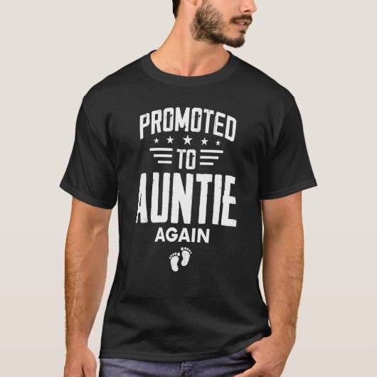 Cute Promoted To Auntie Again Going To Be Aunt Ag T-shirt (Voorkant)