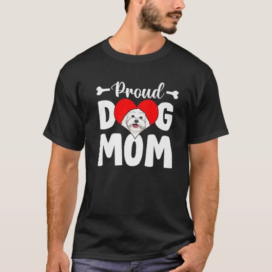 Cute Proud Maltese Dog mama Funny Moederdag T-shirt (Voorkant)