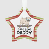 Cute Pug Dog Cool of Dad Kerstmis Ornament (voorkant)