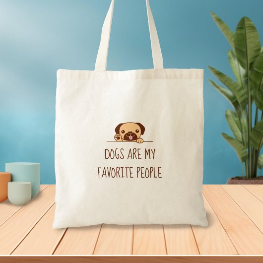 Cute Pug Dog Peking boven Quote Tote Bag