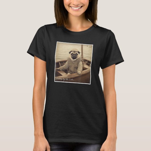 Cute Pug Fisherman on a Boat Humor T-shirt (Voorkant)
