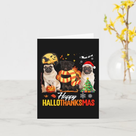Cute Pug Happy alothanksmas Halloween Thanksgivi Kaart (Gele Bloem)