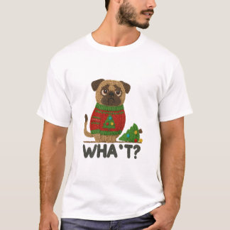 Cute Pug in Christmas Sweater with Funny  T-shirt