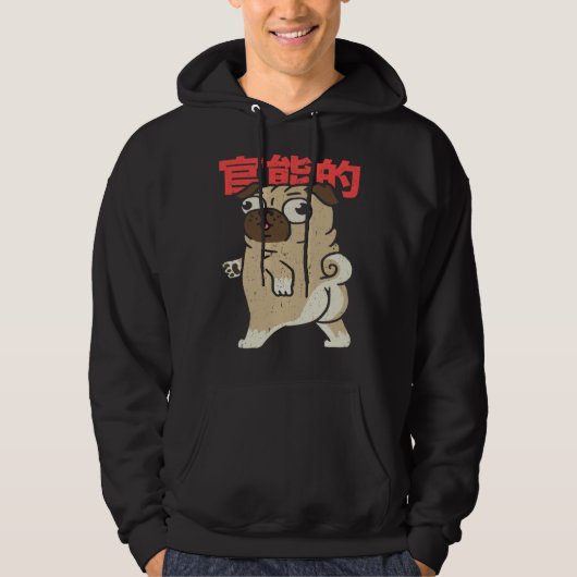 Cute Pug Japanese Lettering  Dog  Pug Hoodie (Voorkant)