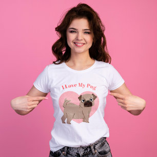 Cute Pug Puppy "I Love My Pug" T-shirt