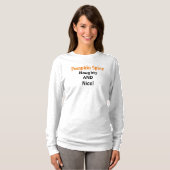 Cute Pumpkin Spice Long Slaper T-shirt (Voorkant volledig)