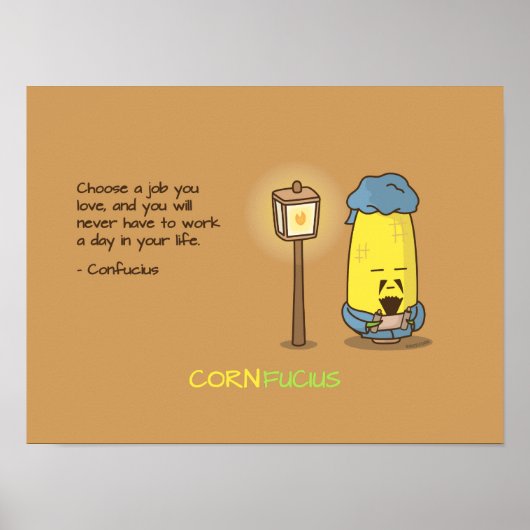 Cute & Punny Confucius Motivatie Citaat Poster (Voorkant)