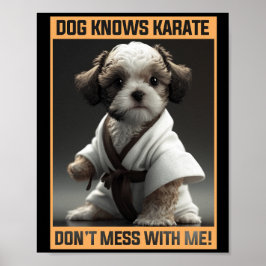 Cute Puppy Dog weet dat Karate niet meer bij mij i Poster