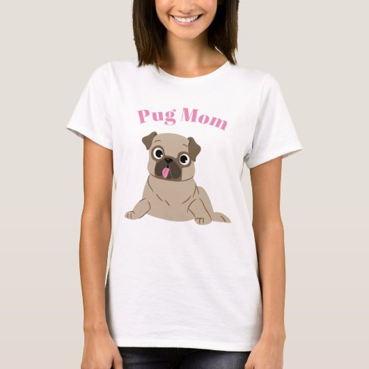 Cute Puppy "Pug Mam" T-shirt (Voorkant)
