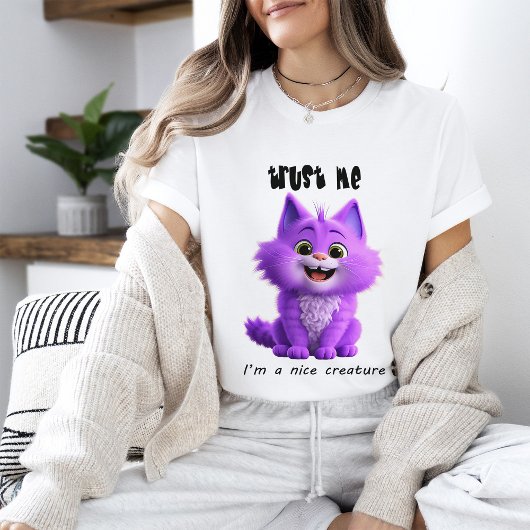 Cute Purple Cat | Trust Me I'm a Nice Creature T-shirt
