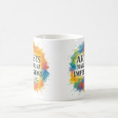 Cute quote. Artist coffee mug Koffiemok (Center)