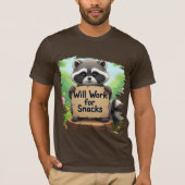 cute raccoon design with funny qoute   t-shirt (Voorkant)